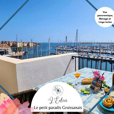 L'Eden - Vue Magnifique Sur Le Port, Les Chalets & La Mer - Груиссан Экстерьер фото